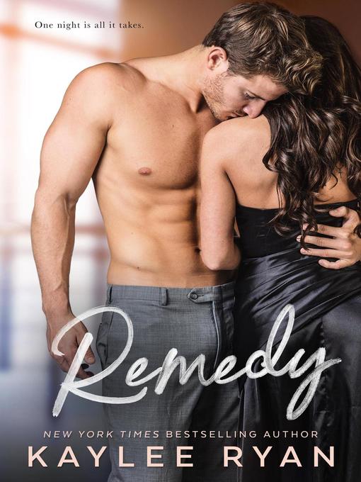 Title details for Remedy by Kaylee Ryan - Available